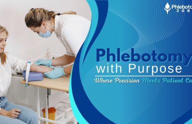 Phlebotomy with Purpose — Where Precision Meets Patient Care